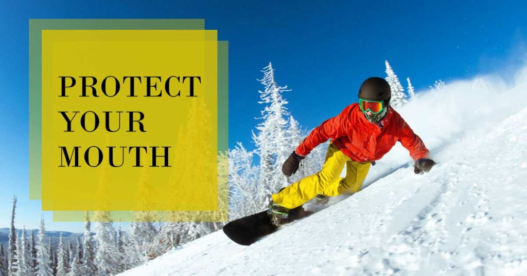 protect your mouth snowboarding on mountain
